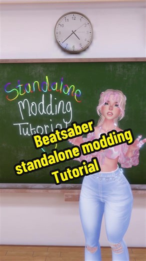 Beatsaber Standalone Modding Tutorial for VR Enthusiasts