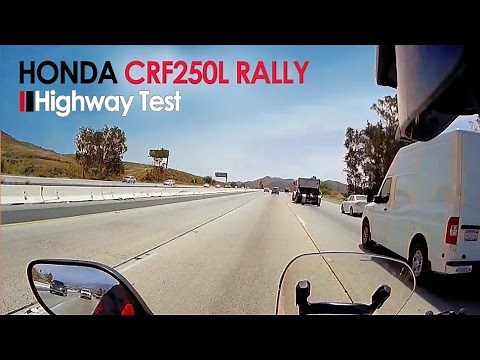 Honda CRF250L Rally Highway Test