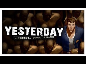 Yesterday | Full Game Walkthrough | No Commentary