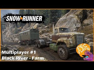 Snowrunner - Black River Michigan - The Farm - #1 - Multiplayer