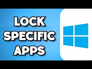 How To Lock Specific Apps In Windows 11 (2023 Guide)
