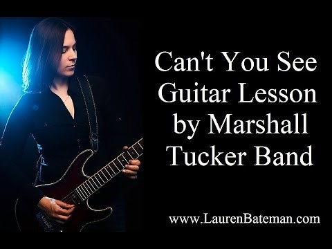 Can't You See Easy Guitar Song Lesson by Marshall Tucker Band