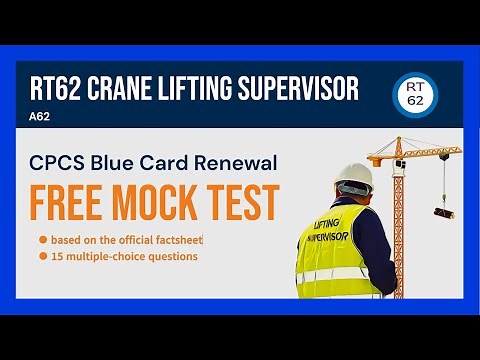 RT62 Crane Lifting Supervisor -CPCS Blue Card Renewal Mock Test-15 Free Practice Questions & Answers