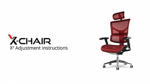 X-Chair | X2 Adjustment Instructions