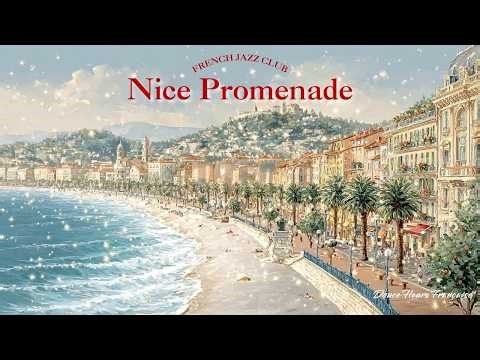 𝐌𝐨𝐫𝐧𝐢𝐧𝐠 𝐢𝐧 𝐍𝐢𝐜𝐞 ☀️ Relaxing French Jazz — Sparkling Blue Ocean & Palm Trees | Start Your Day
