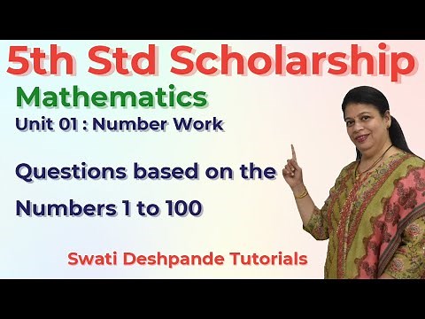Scholarship 5th Std Mathematics - Unit 1- Number work( Questions based on the numbers 1 to 100)