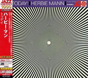 Herbie Mann - Today!