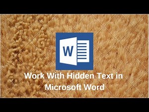 Work with hidden text in Microsoft Word
