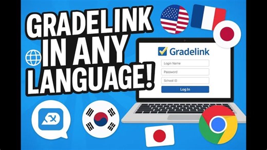 How to View Gradelink in 100+ Languages Using Google Chrome | Gradelink