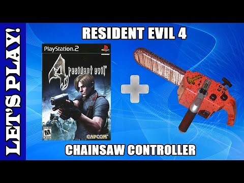 Let's Play Resident Evil 4 with the Chainsaw Controller (PS2) Gameplay