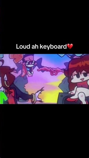 Loud ah keyboard#fnf#fridaynightfunkinmod#videogames#gameplay#fypage