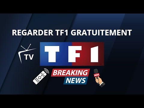 Comment Regarder TF1 en Direct Gratuitement (Même à l'Étranger) !