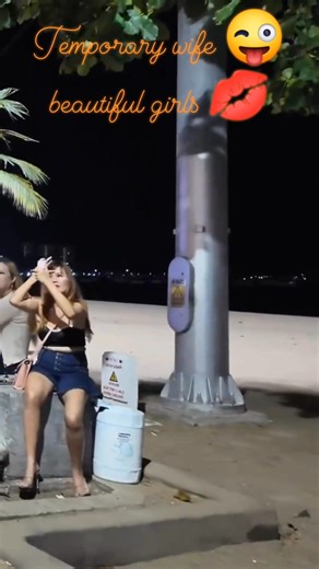 Beautiful girls 💋 pattaya 🌹 beach road 🏖️ Thailand 🤪 | Thai Nightlife