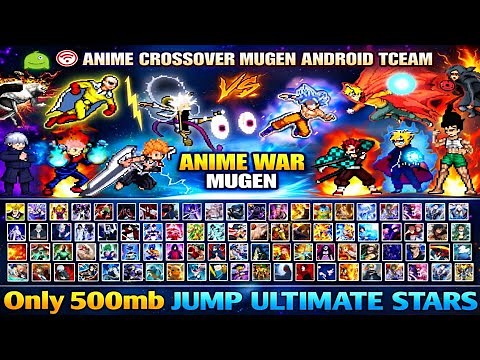 Jump Force Anime CrossOver Mugen Tceam Android OFFLINE ‼️ BvN Ultimate Edition 2026