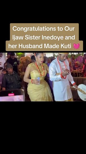 Ijaw Wedding Celebration: Inedoye and Made Kuti