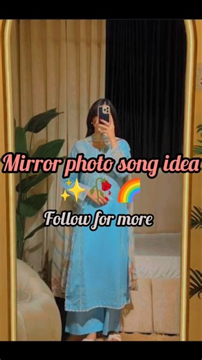 Mirror photo song idea 🥀🌈#mirrorsongs #forgirls #shortsfeed #viralvideo #trending