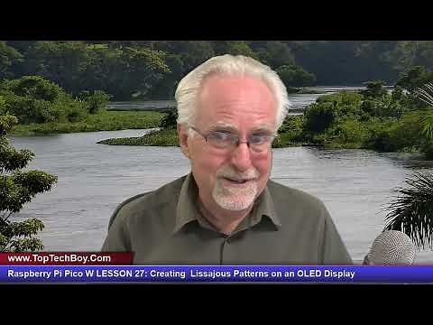 Raspberry Pi Pico W LESSON 27: Creating Lissajous Patterns on an OLED Display