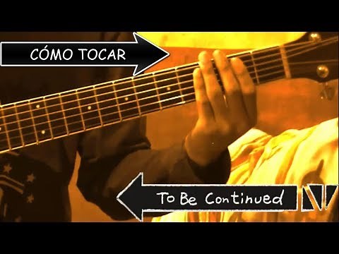 Como Tocar el Intro de Roundabout (To Be Continued...) - Yes en Guitarra.