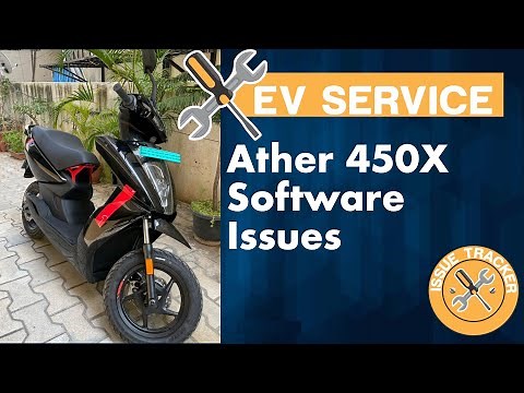 EV Issue Tracker #4: Ather Software Issues | Tata Nexon EV Battery Service
