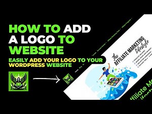 How To Add Logo To Website - How To Upload Your Logo To Website - Website Logo Size - WordPress