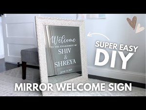 DIY Mirror Welcome Sign