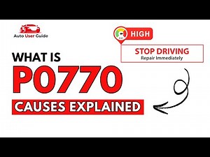 What is P0770 : Engine Error Code Causes Explained