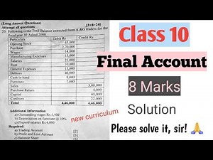 Final Account||Class 10||Question & Solution||Chapter 7||8 Marks||New Syllabus||AG TV||