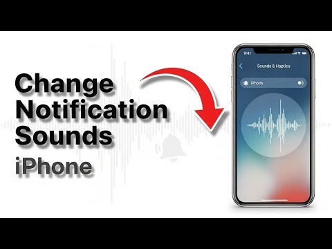 How to Change Notification Sounds on iPhone