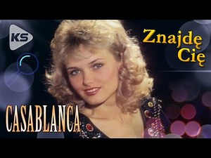 Casablanca - Znajdę Cię