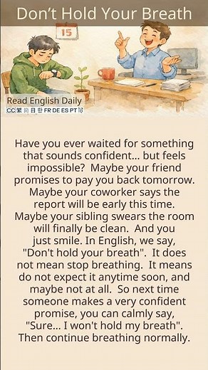 Learn English Idiom | Don’t Hold Your Breath #idioms #37CEnglish