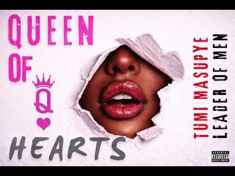 Tumi Masupye - I heard you say hey, hey ( Remix). Queen of hearts