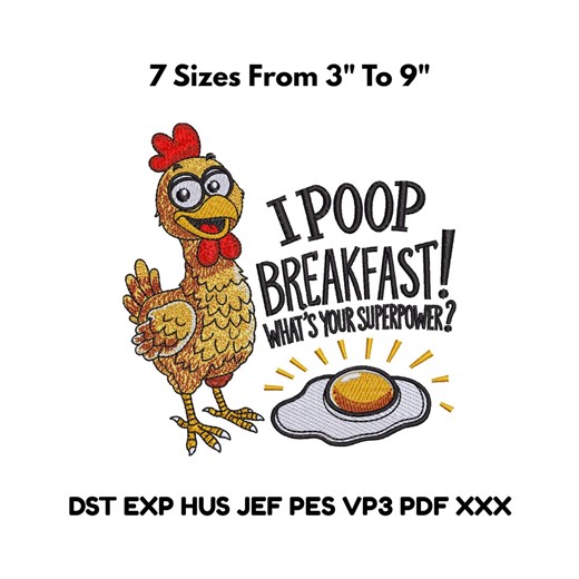 Funny Chicken Embroidery Design “I Poop Breakfast” Farm Machine Embroidery File - 7 Sizes - Etsy