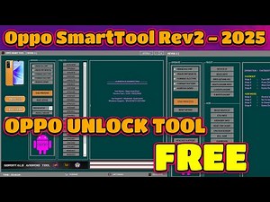 Oppo Smart Tool Rev.2 (2025): Unlock Qualcomm & Mediatek! 🔓 UNLOCK TOOL