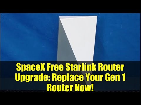 SpaceX Free Starlink Router Upgrade: Replace Your Gen 1 Router Now!