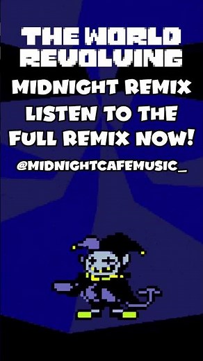 The World Revolving Remix (out now!) #deltarune #jevil #deltarunetomorrow