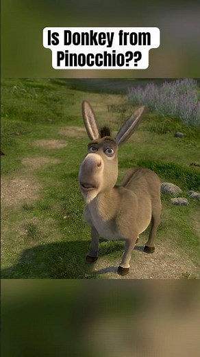 Is Donkey from Shrek a Kid from Pinocchio?
