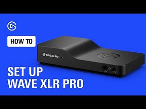 How to Set Up Wave XLR Pro for Consoles, Podcasting, and Dual PC