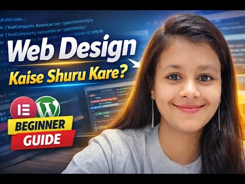 Web Design for Beginners | Career, Types & Tools Explained by Sanjana