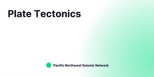 Plate Tectonics
