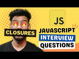 Javascript Interview Questions ( Closures ) - Lexical Scope, Output based Questions, Polyfills