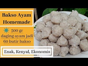CARA MEMBUAT BAKSO AYAM KENYAL, ENAK