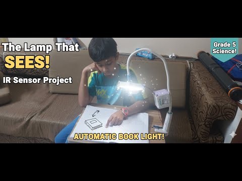 IR Sensor Lamp (Grade 5 Science Project - LML School)
