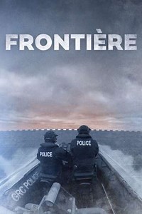 Frontière (2020-2021) - TV Show