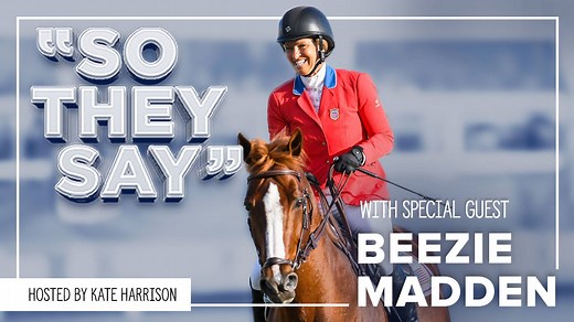 In this episode of So They Say, we sat down with 4x Olympian and US Equestrian, Beezie Madden. We'll discuss how she came to be the most decorated female equestrian in Olympic history, her favorite and most challenging show moments, and training advice for riders across disciplines. #sotheysay #ariatathlete #ariat - Beezie Madden / John Madden Sales, Inc US Equestrian USA Jumping USEF Network | Ariat