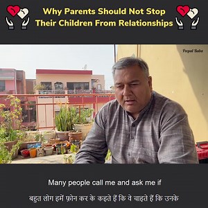 75K views · 1.9K reactions | Why parents should not stop their children from relationships | Peepal Baba | Facebook