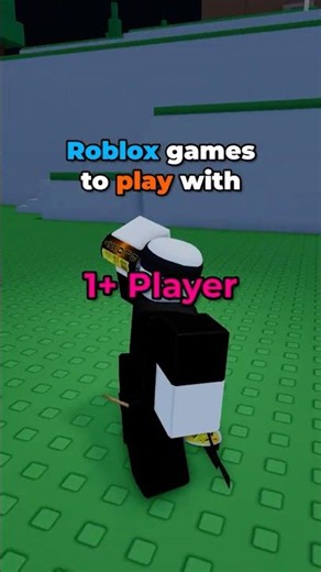 Roblox games to play with 1+ Player
