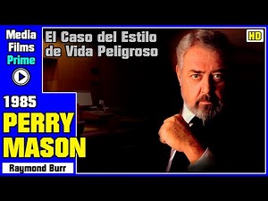 Perry Mason: El Caso del Estilo de Vida Peligroso -(1985)- HD Castellano Capítulo Completo
