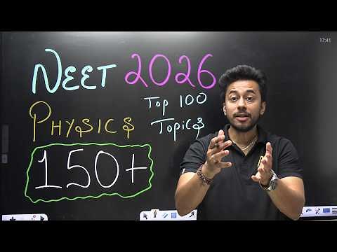 NEET 2026: 150+ in Physics is Possible! Just Master These 100 Topics | Kshitiz Sir #neet