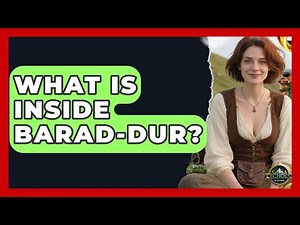 What Is Inside Barad-dur? - Test
