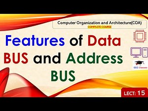 L15: Features of Data BUS and Address BUS | Computer Organization Architecture Lectures Hindi